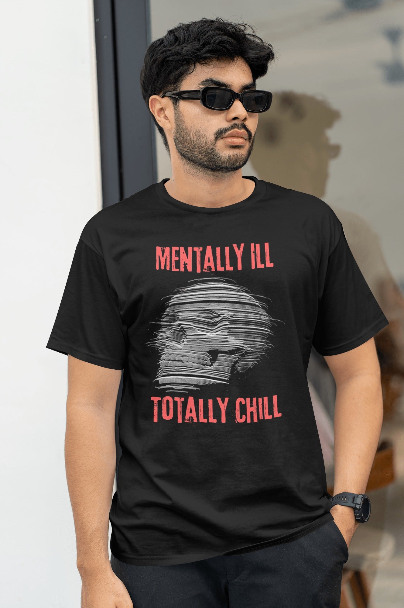 Mentally Ill, Totally Chill - Mens T-Shirt - Black